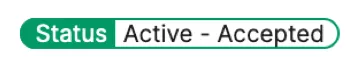 Status Active - accepted label