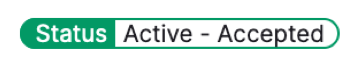 Status Active - accepted label